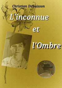 Vorderes Coverbild L'inconnue et l'Ombre