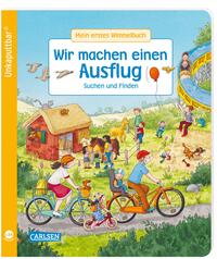 Vorderes Coverbild Unkaputtbar: Mein erstes Wimmelbuch: Wir machen einen Ausflug