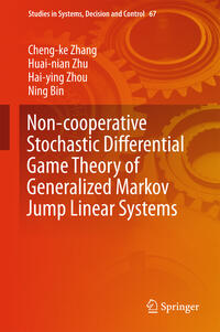 Vorderes Coverbild Non-cooperative Stochastic Differential Game Theory of Generalized Markov Jump Linear Systems