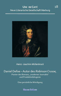 Vorderes Coverbild Daniel Defoe – Autor des Robinson Crusoe, Pionier des Romans, ‚moderner Journalist‘ und Produktivitätsgenie