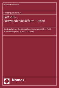 Vorderes Coverbild Sondergutachten 74: Post 2015: Postwendende Reform - Jetzt!