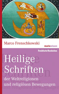 Vorderes Coverbild Heilige Schriften der Weltreligionen und religiösen Bewegungen