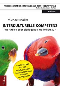 Vorderes Coverbild "Interkulturelle Kompetenz" - Worthülse oder eierlegende Wollmilchsau?