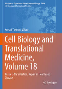 Vorderes Coverbild Cell Biology and Translational Medicine, Volume 18