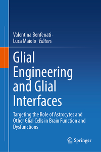 Vorderes Coverbild Glial Engineering and Glial Interfaces