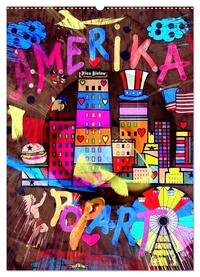 Vorderes Coverbild Amerika Popart von Nico Bielow (Wandkalender 2025 DIN A2 hoch), CALVENDO Monatskalender