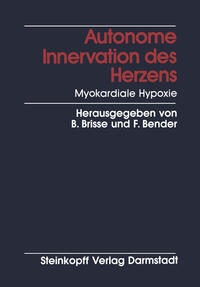 Vorderes Coverbild Autonome Innervation des Herzens Myokardiale Hypoxie