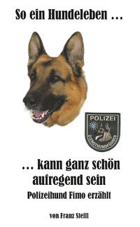 Vorderes Coverbild So ein Hundeleben kann ganz schön aufregend sein