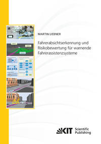 Vorderes Coverbild Fahrerabsichtserkennung und Risikobewertung für warnende Fahrerassistenzsysteme