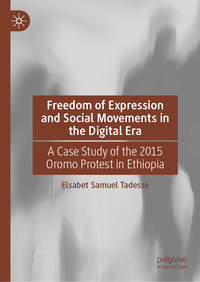 Vorderes Coverbild Freedom of Expression and Social Movements in the Digital Era