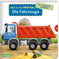 Vorderes Coverbild Mein erstes Hör mal (Soundbuch ab 1 Jahr): Die Fahrzeuge