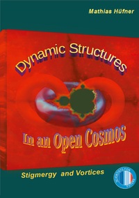 Vorderes Coverbild Dynamic Structures in an Open Cosmos