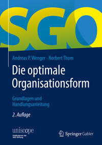 Vorderes Coverbild Die optimale Organisationsform