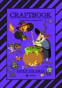 Vorderes Coverbild CRAFTBOOK – 100 TOLLE MOTIVE - KREATIV LERNEN - HEXENSPIEL JINX - EINFACH VERHEXT - ZEICHNEN - MALEN - BASTELN - SPASS