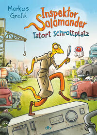Vorderes Coverbild Inspektor Salamander – Tatort Schrottplatz