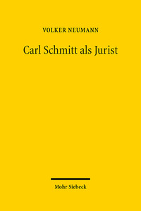 Vorderes Coverbild Carl Schmitt als Jurist