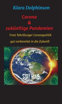 Vorderes Coverbild Corona & zukünftige Pandemien