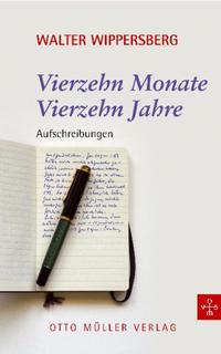 Vorderes Coverbild Vierzehn Monate. Vierzehn Jahre.