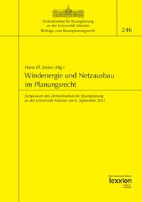 Vorderes Coverbild Windenergie und Netzausbau im Planungsrecht