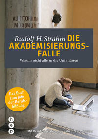 Vorderes Coverbild Die Akademisierungsfalle