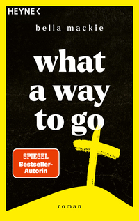 Vorderes Coverbild What a Way To Go