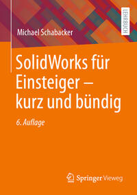 Vorderes Coverbild SolidWorks für Einsteiger ? kurz und bündig