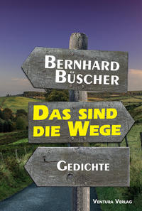 Vorderes Coverbild Das sind die Wege
