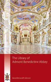 Vorderes Coverbild The Library of Admont Benedictine Abbey