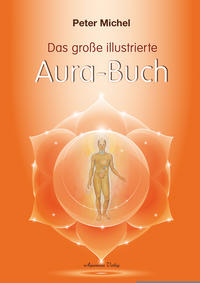 Vorderes Coverbild Das große illustrierte Aura-Buch