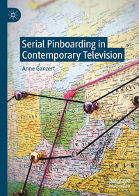 Vorderes Coverbild Serial Pinboarding in Contemporary Television