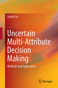 Vorderes Coverbild Uncertain Multi-Attribute Decision Making