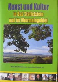 Vorderes Coverbild Kunst und Kultur in Bad Staffelstein und im Obermaingebiet