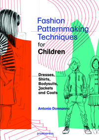 Vorderes Coverbild Fashion Patternmaking Techniques for Children’s Clothes