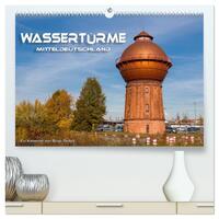 Vorderes Coverbild Wassertürme Mitteldeutschland (hochwertiger Premium Wandkalender 2025 DIN A2 quer), Kunstdruck in Hochglanz