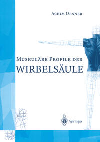 Vorderes Coverbild MuskulÄre Profile der WirbelsÄule