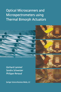 Vorderes Coverbild Optical Microscanners and Microspectrometers using Thermal Bimorph Actuators