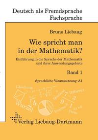 Vorderes Coverbild Wie spricht man in der Mathematik?