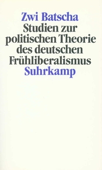 Vorderes Coverbild Studien zur politischen Theorie des deutschen Frühliberalismus