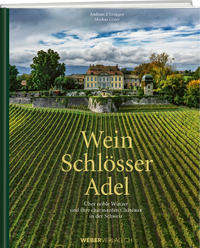 Vorderes Coverbild Wein. Schlösser. Adel.