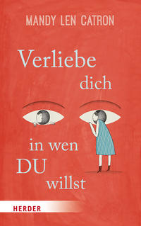 Vorderes Coverbild Verliebe dich, in wen DU willst