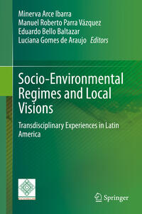 Vorderes Coverbild Socio-Environmental Regimes and Local Visions