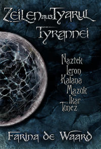 Vorderes Coverbild Zeilen aus Tyarul - Tyrannei