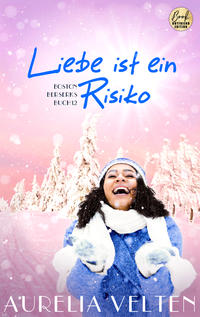 Vorderes Coverbild Liebe ist ein Risiko