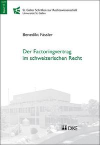 Vorderes Coverbild Der Factoringvertrag im schweizerischen Recht