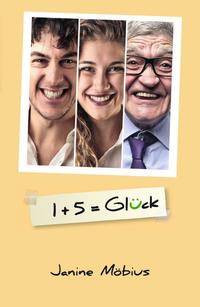 Vorderes Coverbild 1+5 = Glück