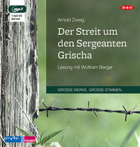 Vorderes Coverbild Der Streit um den Sergeanten Grischa