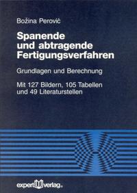 Vorderes Coverbild Spanende und abtragende Fertigungsverfahren