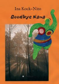 Vorderes Coverbild Goodbye Nana