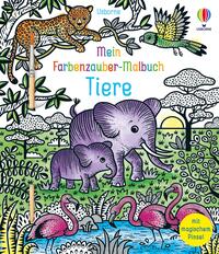 Vorderes Coverbild Mein Farbenzauber-Malbuch: Tiere