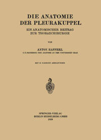 Vorderes Coverbild Die Anatomie der Pleurakuppel